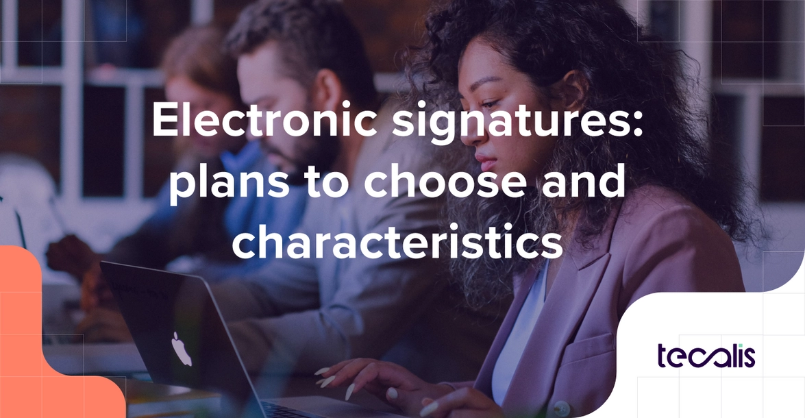 electronic signatures plans to choose