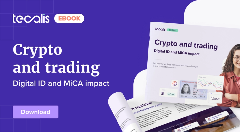 Crypto and trading: Digital ID and MiCA impact