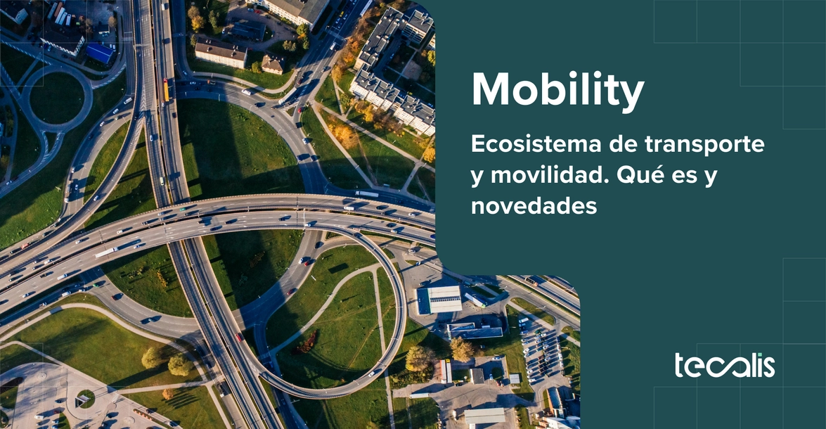 Mobility - Novedades de transporte y movilidad