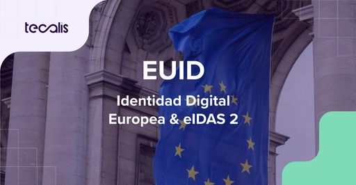 EUID Identidad Digital Europea, eIDAS 2